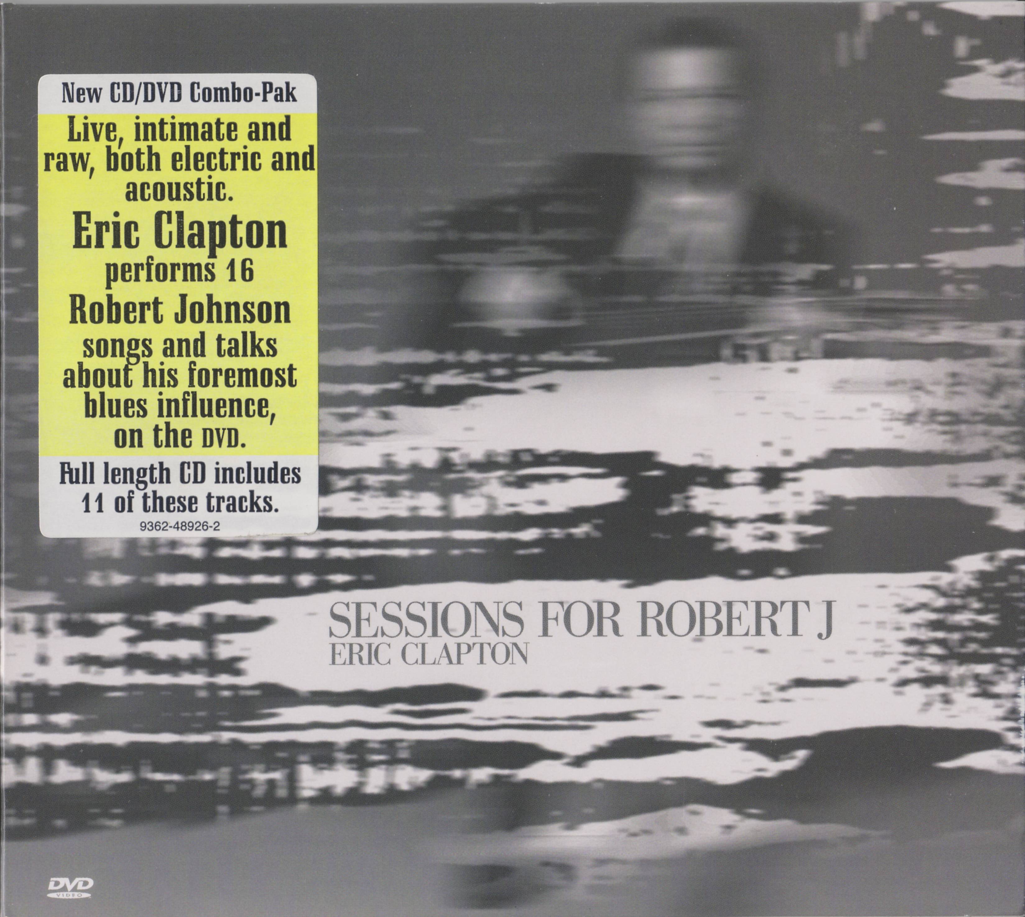 Eric Clapton Sessions For Robert J : Front
